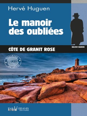 cover image of Le manoir des oubliées